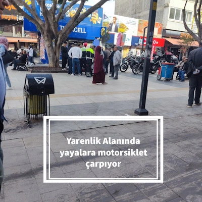 Yarenlik Alanında yayalara motorsiklet çarpıyor 