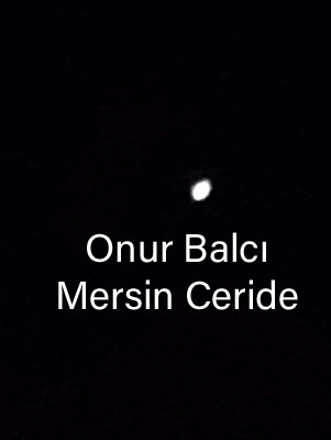 Sayköy taraflarında gökyüzünde görülen nesne merak uyandırdı 