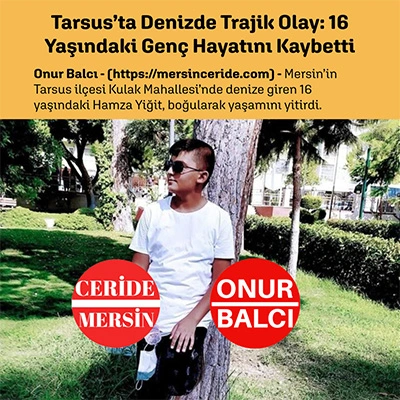 Tarsus’ta Denizde Trajik Olay: 16 Yaşındaki Genç Hayatını Kaybetti