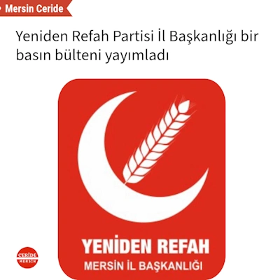 Yeniden Refah Partisi İl Başkanlığı 17.01.2025 Tarihli Basın Açıklaması