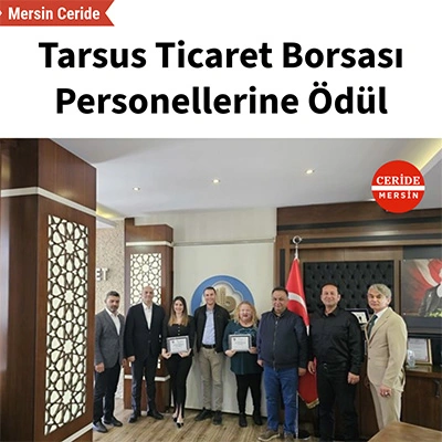 Tarsus Ticaret Borsası Personellerine Ödül