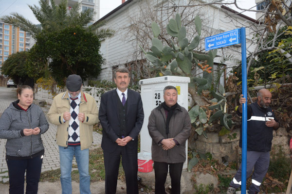 Anamur'da Şehit Selçuk Bal ve eski belediye başkanı Kılıç'ın adı evlerinin sokağına verildi