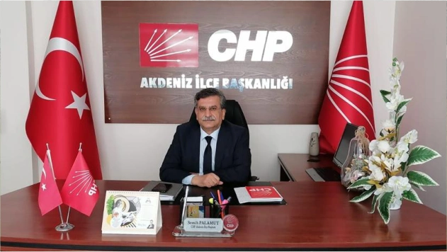Cumhuriyet Halk Partisi Akdeniz İlçe Başkanı Semih Palamut bayram mesajı yayımladı 