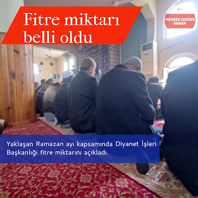 Fitre miktarı belli oldu